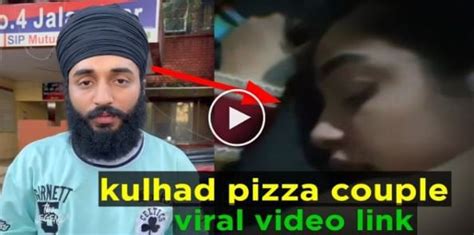 kulhad pizza leak video|Punjab’s ‘Kulhad Pizza’ Couple breaks silence on Leaked Video